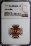 Belgian Congo Copper 1919 1 Centime NGC MS65 RD TOP GRADED BY NGC KM# 15 (036)