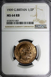 GREAT BRITAIN Edward VII Bronze 1909 1/2 Penny NGC MS64 RB NICE RED KM# 793.2