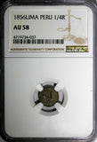 Peru Silver 1856 1/4 Real Lima Mint NGC AU58 Light Toned  KM# 143.1