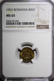 ROMANIA 1952 1 Ban NGC MS65 1 YEAR TYPE GEM BU KM# 81.1 (050)