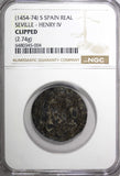 SPAIN Castile and Leon Henry IV Seville Silver (1454-74) 1 Real NGC GRADED (04)