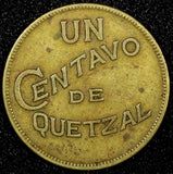 GUATEMALA Brass 1932 1 Centavo Royal British Mint 1st Year Type KM# 249 (24 478)
