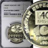 HUNGARY 1985 BP 100 Forint 40th Anniver of FAO NGC PF67 ULTRA CAMEO KM# 654 (1)