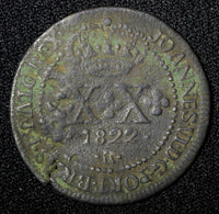 BRAZIL João VI Copper  1822 R 20 Reis 30mm Last Year Type KM# 316.1   (27 493)