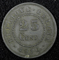 BELGIUM German Occupation Zinc 1916 25 Centimes WWI Issue KM# 82 (25 045)