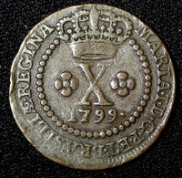 BRAZIL Maria I Copper 1799 10 Reis 1 YEAR TYPE Lisbon Mint 25mm  KM# 228  ( 516)