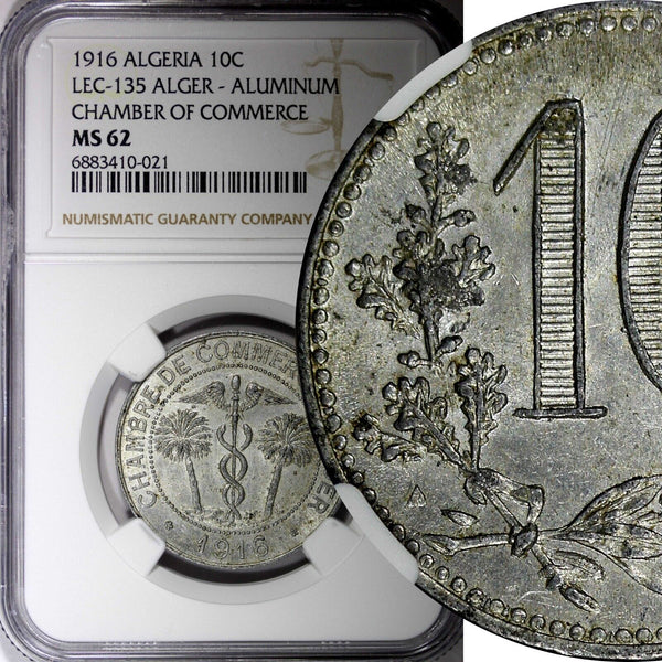 ALGERIA 1916 10 Centimes Chamber of Commerce NGC MS62 Lec-135 KM# TnA5 (21)