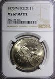 BELIZE 1975 FM $1.00 Dollar Scarlet Macaw NGC MS67 MATTE TOP GRADED KM# 43 (026)