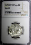 Portugal Silver 1946 5 Escudos NGC MS65 Mintage 404.000 Ship GEM BU KM# 581 (7)