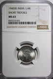 India-British George VI Silver 1940 (B) 1/4 Rupee NGC MS63 KM# 545 (025)