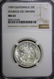 Guatemala Silver 1959 25 Centavos DOUBLED DIE OBVERSE NGC MS63 RARE KM# 258 (43)