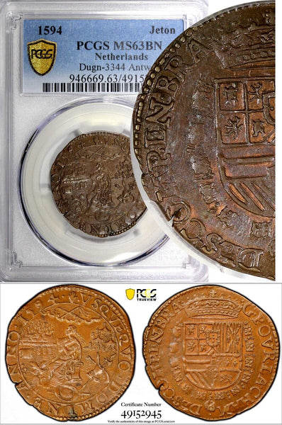 SPANISH NETHERLANDS 1594 Jeton PCGS MS63 BN TOP GRADED Antwerp Mint; Dugn 3344