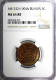 Tunisia Muhammad IV Bronze AH1322 1904 A 5 Centimes NGC MS64 RB KM# 228 (015)