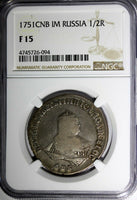 RUSSIA Elizabeth Silver 1751 SPB IM Poltina 1/2 Rouble NGC F15 VERY RARE C# 18.4