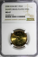 Dominican Republic 2008 1 Peso NGC MS67 Juan Pablo Duarte TOP GRADED KM#80.2(4)