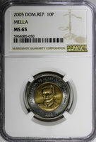 Dominican Republic 2005 10 Pesos General Mella  NGC MS65 KM# 106 (050)