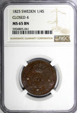 SWEDEN Carl XIV 1825 1/4 SKILLING Closed "4" NGC MS65 BN TOP GRADED KM# 595 (1)