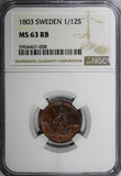 SWEDEN Gustaf IV Adolf 1803 1/12 Skilling NGC MS63 RB Nice Toning KM# 563 (008)