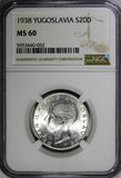 Yugoslavia Petar II Silver 1938 20 Dinara NGC MS60 1 Year Type KM# 23 (52)