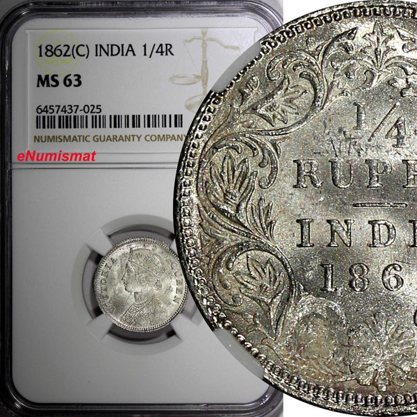 India-British Victoria Silver 1862 (C) 1/4 Rupee Calcutta NGC MS63 KM# 470 (025)