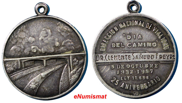Argentina Bridge Road  Silver 1932-1957 Medal 25th Anniverary XF 30 mm (7329)
