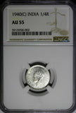 India-British George VI Silver 1940 (C) 1/4 Rupee NGC AU55 KM# 545 (002)