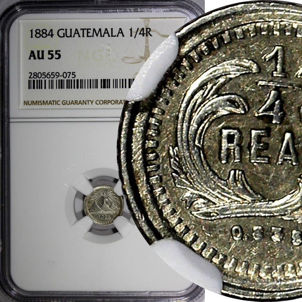 GUATEMALA Silver 1884  1/4 Real  NGC AU55  Low Mintage-100,00 KM# 151 (75)