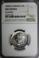 Mexico Silver 1890 GO R 25 Centavos NGC UNC DET. Guanajuato Mint-236,000 KM406.5