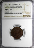 Germany MECKLENBURG-STRELITZ 1832 FN 3 Pfennig NGC MS63 BN TOP GRADE KM#80 (121)