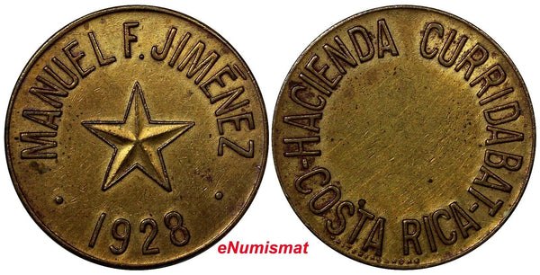 COSTA RICA COFFEE TOKEN MANUEL JIMENEZ - HACIENDA CURRIDABAT 1928 STAR aUnc(621)