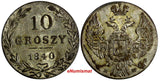 Poland Nicholas I Silver 1840 MW 10 Groszy Warszawa mint  aUNC C# 113a (14 780)