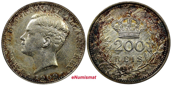 Portugal Manuel II Silver 1909 200 Reis aUNC RAINBOW TONED 1 YEAR TYPE KM#549(8)