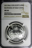 Egypt Silver AH1396//1976 1 Pound NGC MS66 Reopening of Suez Canal KM# 454 (012)