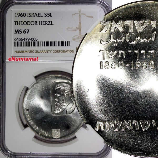 Israel Silver 1960 5 Lirot NGC MS67 100th Annivers.Birth Theodore Herzl KM#29(5)