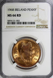 Ireland Republic Bronze 1968 Penny NGC MS66 RD NICE RED Hen with chicks KM11/002