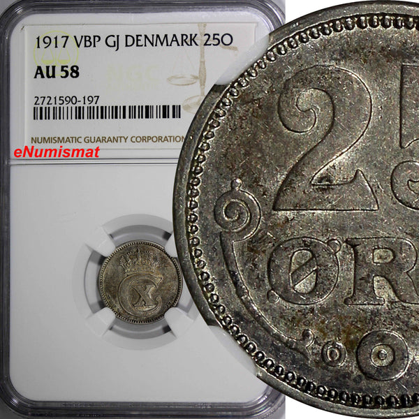 DENMARK Christian X SILVER 1917 25 Øre NGC AU58 WWI Issue SCARCE DATE KM815.1(7)