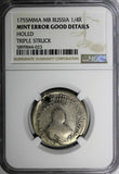RUSSIA Elizabeth Silver 1751 MMD MB Polupoltinnik NGC MINT ERROR TRIPLE STRUCK