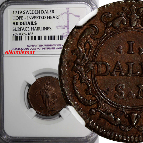 Sweden Carl XII Copper 1719 Daler HOPE-INVERTED HEART NGC AU DETAILS KM# 369 (3)