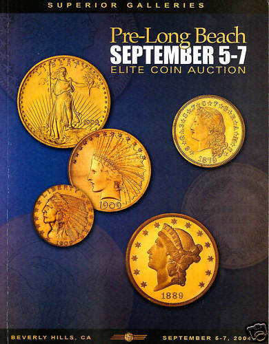 SUPERIOR 09/5-7/04  2004 .ELITE AUCTION UNITED STATES GOLD COIN (82)