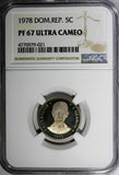 DOMINICAN REPUBLIC PROOF 1978 5 Centavos NGC PF67 UC MINTAGE-5,000 Coins KM# 49