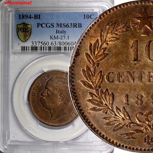 Italy Umberto I COPPER 1894 BI 10 Centesimi PCGS MS63 RB RED TONING KM# 27.1 (7)