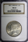 Great Britain Victoria Silver 1881 1/2 Crown NGC MS62 KM# 756 (15)