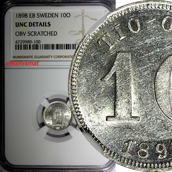 SWEDEN Oscar II Silver 1898 EB 10 Ore NGC UNC DETAILS KM# 755 (100)