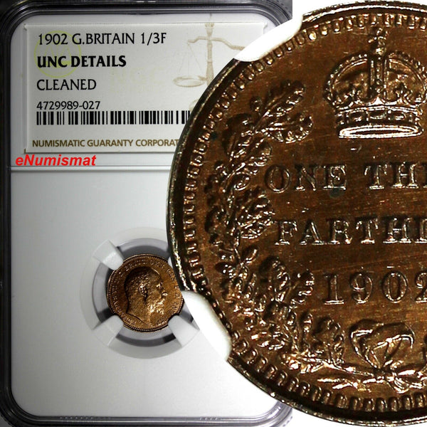 Great Britain Edward VII 1902 1/3 Farthing NGC UNC DET.1 YEAR TYPE KM# 791 (027)