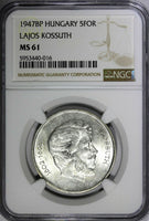 Hungary Lajos Kossuth Silver 1947 BP 5 Forint 1 Year NGC MS61 KM# 534a (16)