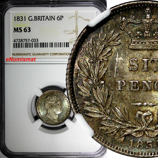 GREAT BRITAIN William IV Silver 1831 6 Pence NGC MS63 1st Year KM# 712 (033)