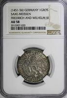 Germany Saxe-Meissen Friedrich & Wilhelm (1451-56) 1 GROSCHEN NGC AU58 TOP GRADE