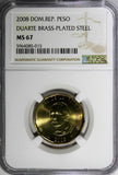 Dominican Republic 2008 1 Peso NGC MS67 Juan Pablo Duarte TOP GRADED KM#80.2(5)