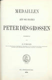 RUSSIAN MEDALS OF PETER THE GREAT 1872 EDITION. IVERSEN