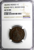 Mexico Copper 1863 MO 1 Centavo Mexico NGC AU55 BN SCARCE TOP GRADED COIN KM#390